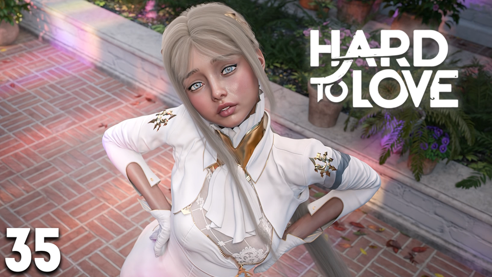 Hard To Love Episode 35